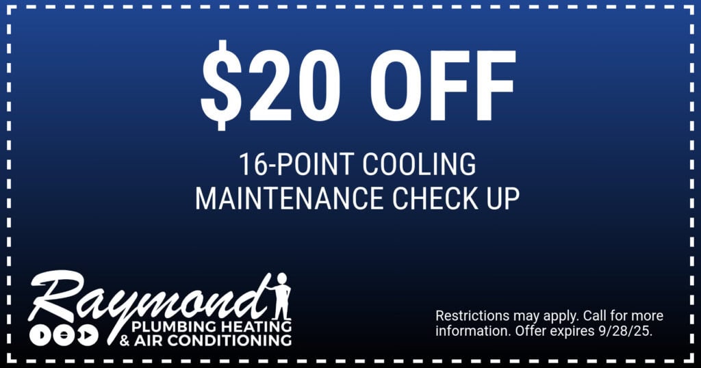 $20 Off 16-Point Cooling Maintenance Check Up. Coupon. Raymond.